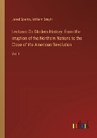 Enlarge image Cover: Lectures On Modern History - Outlook Verlag