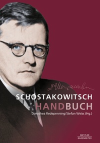 Abbildung von: Schostakowitsch-Handbuch - J.B. Metzler