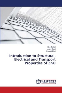 Abbildung von: Introduction to Structural, Electrical and Transport Properties of ZnO - LAP Lambert Academic Publishing