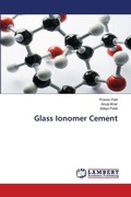 Cover: Glass Ionomer Cement - LAP Lambert Academic Publishing