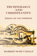 Cover: Technology and Christianity - WORDBRIDGE PUB