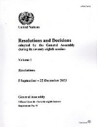 Enlarge image Cover: Resolutions and Decisions Adopted by the General Assembly During Its Seventy-eighth Session: Volume I - United Nations