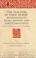 Cover: "The Teaching of These Words": Intertextuality, Social Identity, and Early Christianity - Brill
