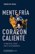 Cover: Mente fr&iacute;a coraz&oacute;n caliente - Ediciones Deldrag&oacute;n