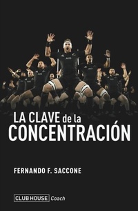 Abbildung von: La clave de la concentración - Ediciones Deldragón