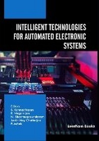 Enlarge image Cover: Intelligent Technologies for Automated Electronic Systems - Bentham Science Publishers