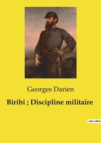 Abbildung von: Biribi; Discipline militaire - Culturea