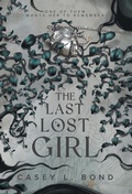 Cover: The Last Lost Girl - Casey L. Bond