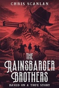 Cover: The Rainsbarger Brothers - Chris Scanlan