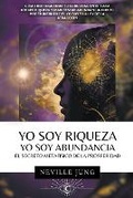 Cover: Yo Soy Riqueza - Yo Soy Abundancia - Juan David Arbelaez