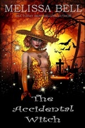 Cover: The Accidental Witch - Melissa Bell & Jordin Thiele Inc.