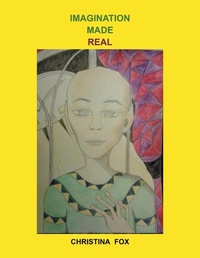 Enlarge image Cover: Imagination Made Real - AuthorHouse
