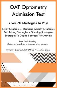 Abbildung von: OAT Optometry Admission Test - JCM Test Preparation Group