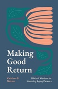 Cover: Making Good Return - P & R Publishing