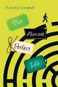 Enlarge image Cover: The Almost Perfect Life - Dorrance Publishing Co.