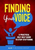 Cover: Finding Your Voice - ALIO Publishing Group