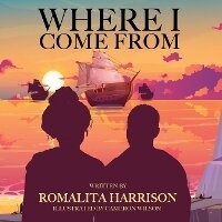 Abbildung von: Where I Come From - Lee's Press and Publishing Co, LLC