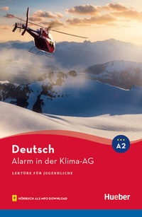 Enlarge image Cover: Alarm in der Klima-AG - Hueber Verlag