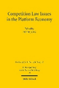 Abbildung von: Competition Law Issues in the Platform Economy - Mohr Siebeck