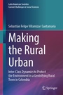 Cover: Making the Rural Urban - Springer