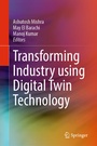 Cover: Transforming Industry using Digital Twin Technology - Springer
