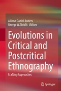 Cover: Evolutions in Critical and Postcritical Ethnography - Springer