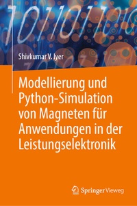 Abbildung von: Modellierung und Python-Simulation von Magneten für Anwendungen in der Leistungselektronik - Springer Vieweg