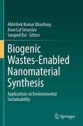 Cover: Biogenic Wastes-Enabled Nanomaterial Synthesis - Springer