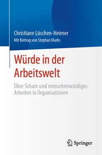 Abbildung von: Würde in der Arbeitswelt - Springer
