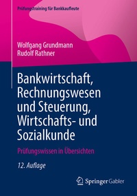 Abbildung von: Bankwirtschaft, Rechnungswesen und Steuerung, Wirtschafts- und Sozialkunde - Springer Gabler