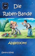 Cover: Die Raben-Bande - BoD - Books on Demand