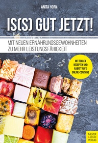 Abbildung von: Is(s) gut jetzt! - Meyer & Meyer