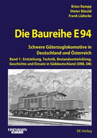 Abbildung von: Die Baureihe E 94 - Band 1 - EK-Verlag - Eisenbahn-Kurier