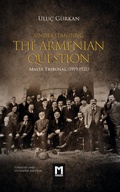 Cover: Understanding the Armenian Question - Manzara Verlag