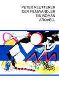 Cover: Der Filmwandler - AROVELL Verlag