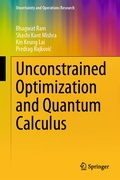 Cover: Unconstrained Optimization and Quantum Calculus - Springer
