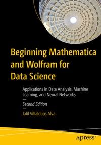 Abbildung von: Beginning Mathematica and Wolfram for Data Science - Apress