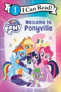 Enlarge image Cover: My Little Pony: Welcome to Ponyville - HarperCollins