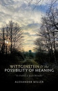 Cover: Wittgenstein and the Possibility of Meaning - Oxford University Press