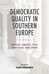 Abbildung von: Democratic Quality in Southern Europe - University of Notre Dame Press