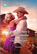 Cover: The Cowboy's Compromise - Harlequin