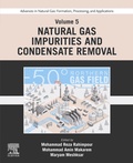 Cover: Advances in Natural Gas: Formation, Processing, and Applications. Volume 5: Natural Gas Impurities and Condensate Removal - Elsevier