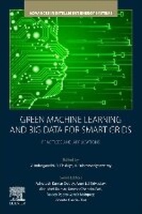 Enlarge image Cover: Green Machine Learning and Big Data for Smart Grids - Elsevier