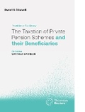 Cover: The Taxation of Private Pension Schemes and their Beneficiaries - Sweet & Maxwell