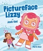 Cover: PictureFace Lizzy - G.P.Putnam's Sons Books for Young Readers'