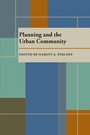 Cover: Planning and the Urban Community - Princeton University Press