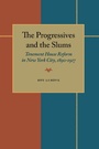 Cover: The Progressives and the Slums - David & Charles