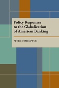 Cover: Policy Responses to the Globalization of American Banking - Princeton University Press