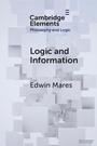 Cover: Logic and Information - Cambridge University Press