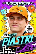 Cover: Racing Legends: Oscar Piastri - Macmillan Children's Books